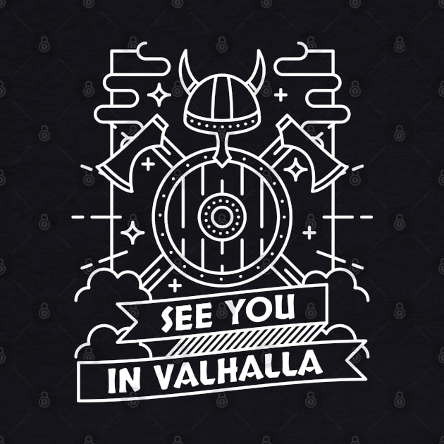 See you in Valhalla by ShirtBricks